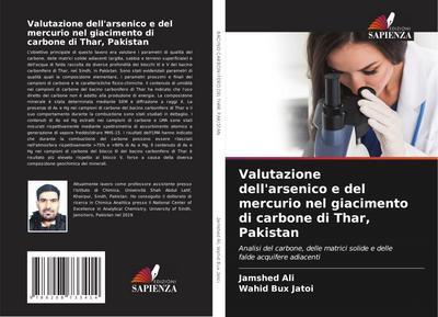 Valutazione dell’arsenico e del mercurio nel giacimento di carbone di Thar, Pakistan