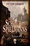 Der Schwur des Spielmanns