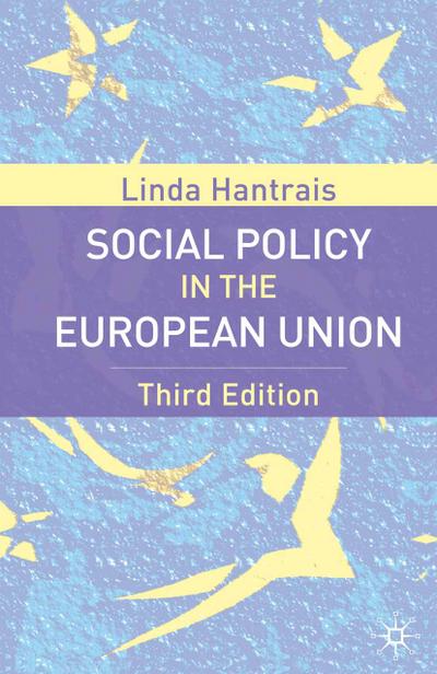 Social Policy in the European Union, Third Edition