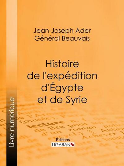 Histoire de l’expédition d’Égypte et de Syrie