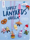 Lovely Lanyards häkeln