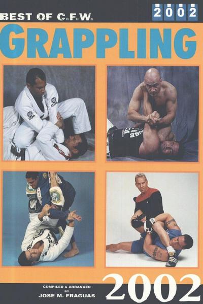 Best of CFW Grappling 2002