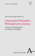 Literarische Philosophie - Philosophische Literatu