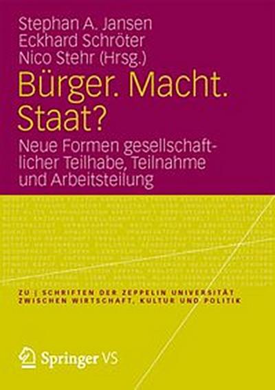 Bürger. Macht. Staat?