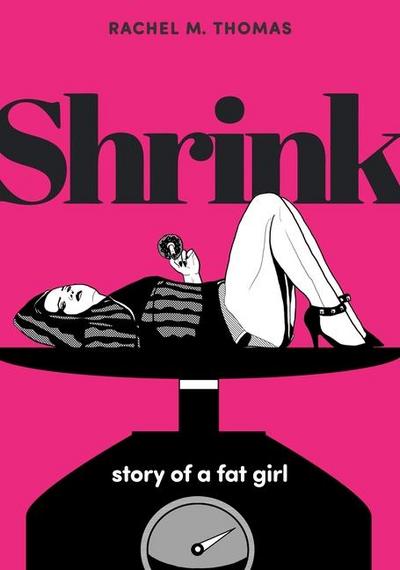 Shrink: Story of a Fat Girl