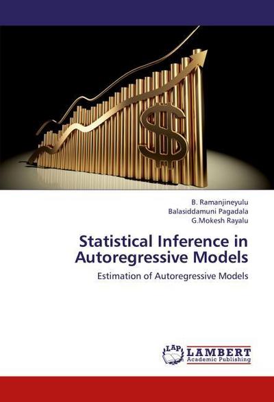 Statistical Inference in Autoregressive Models