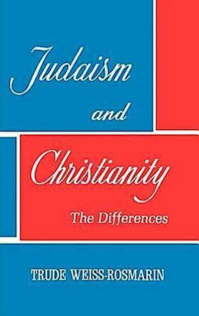 JUDAISM AND CHRISTIANITY
