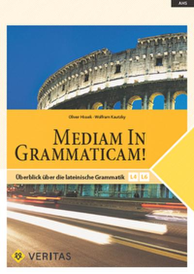 Mediam in Grammaticam!