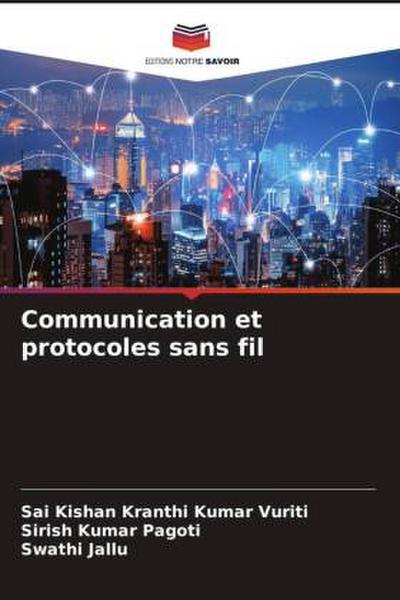 Communication et protocoles sans fil