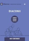 Deacons / Diaconii