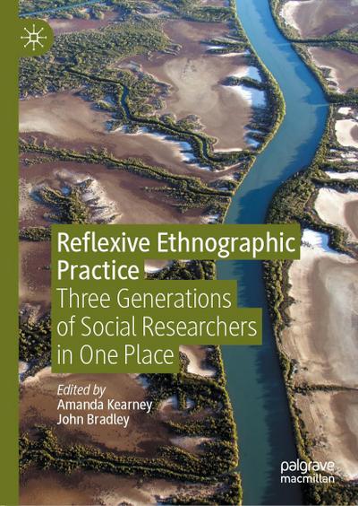 Reflexive Ethnographic Practice
