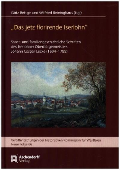 "Das jetz florirende Iserlohn"