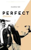 Perfect Addiction