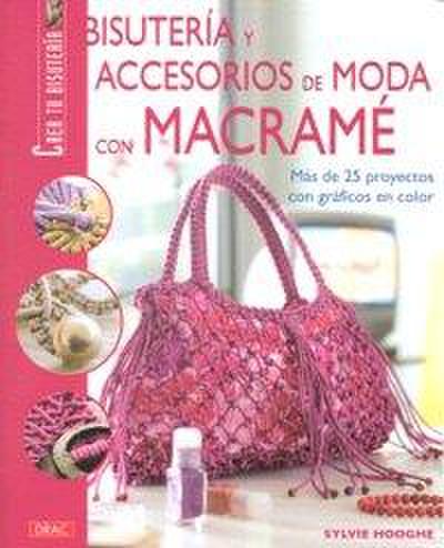 Bisutería y accesorios de moda con macramé