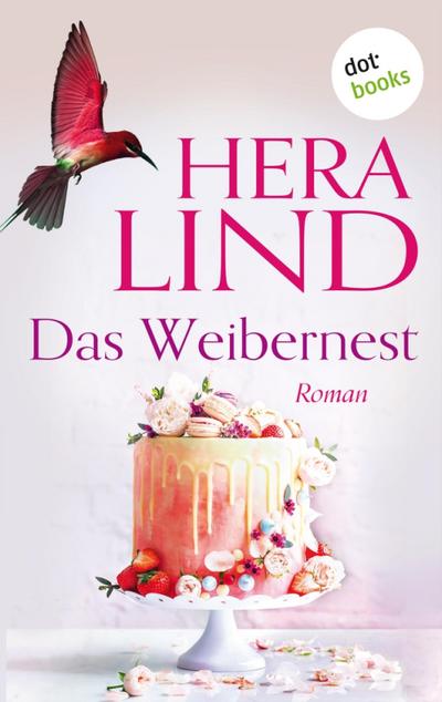 Das Weibernest (eBook, EPUB) - Hera Lind