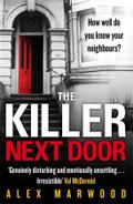 The Killer Next Door - Alex Marwood