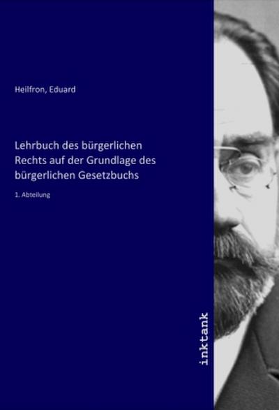 Lehrbuch des bürgerlichen Rechts auf der Grundlage des bürgerlichen Gesetzbuchs