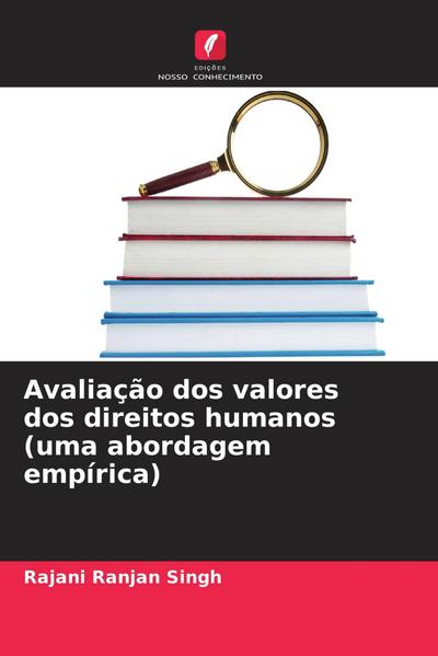 Avaliação dos valores dos direitos humanos (uma abordagem empírica)