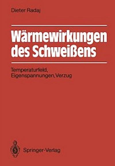 Wärmewirkungen des Schweißens