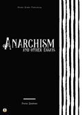 Anarchism and Other Essays