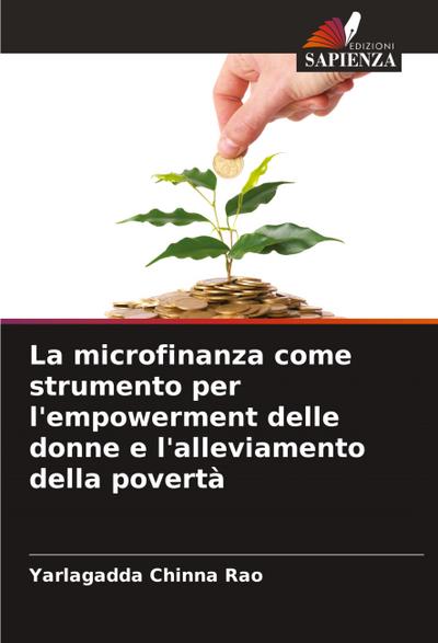 La microfinanza come strumento per l’empowerment delle donne e l’alleviamento della povertà