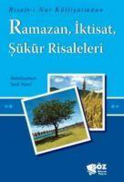 Ramazan, Iktisat, Sükür Risaleleri
