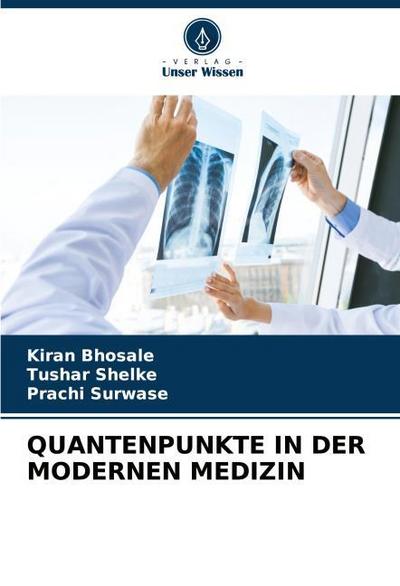 QUANTENPUNKTE IN DER MODERNEN MEDIZIN
