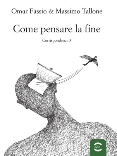 Come pensare la fine