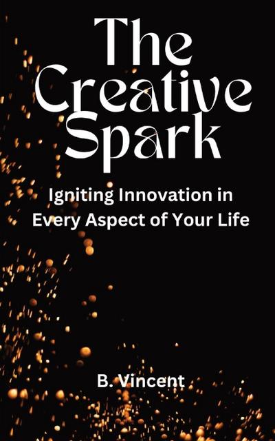 The Creative Spark