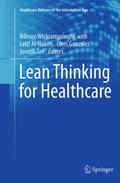 Lean Thinking for Healthcare
