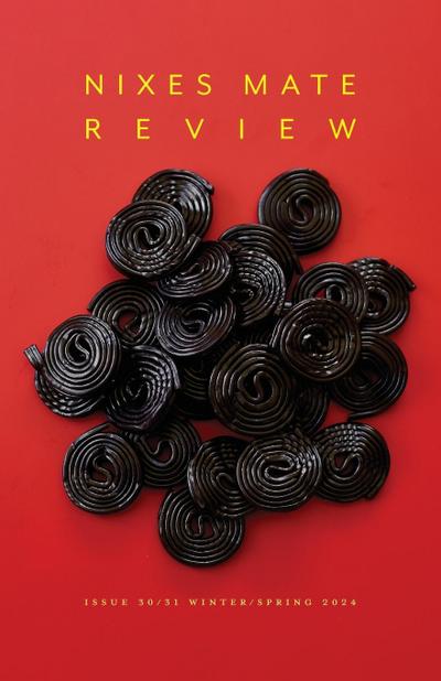 Nixes¿Mate¿ Review Issue¿30/31¿winter/spring¿2024