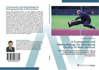 A Framework and Methodology for Managing Quality of Web Services