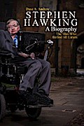Stephen Hawking A Biography