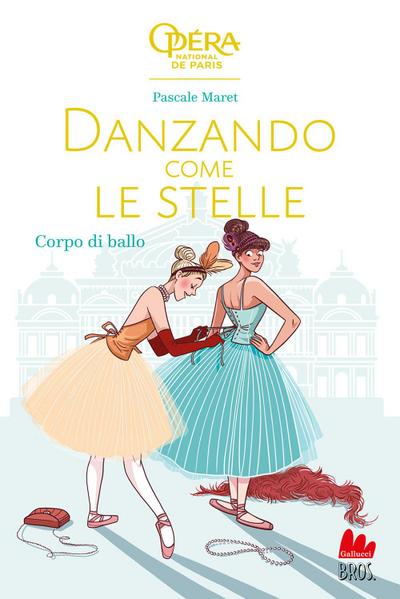 Corpo di ballo. Danzando come le stelle