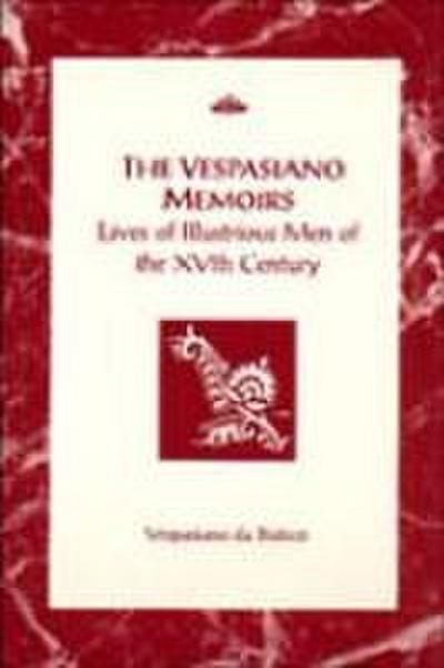 The Vespasiano Memoirs