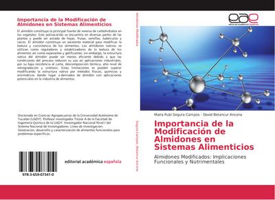 Importancia de la Modificación de Almidones en Sistemas Alimenticios