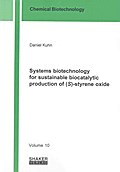 Systems biotechnology for sustainable biocatalytic production of (S)-styrene oxide