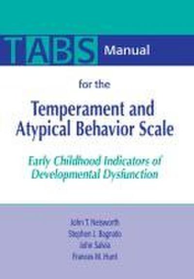 Manual for the Temperament and Atypical Behavior Scale (Tabs)