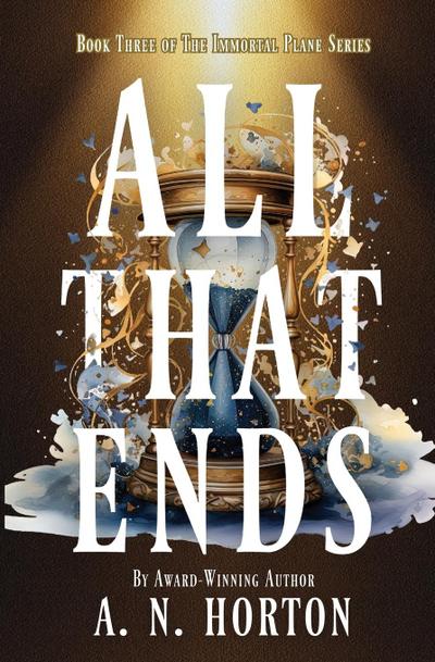 All That Ends