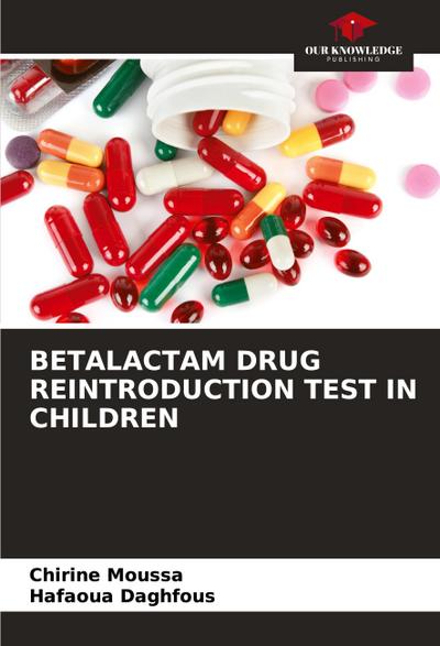 BETALACTAM DRUG REINTRODUCTION TEST IN CHILDREN
