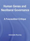 Human Genes and Neoliberal Governance