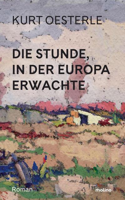 Die Stunde, in der Europa erwachte