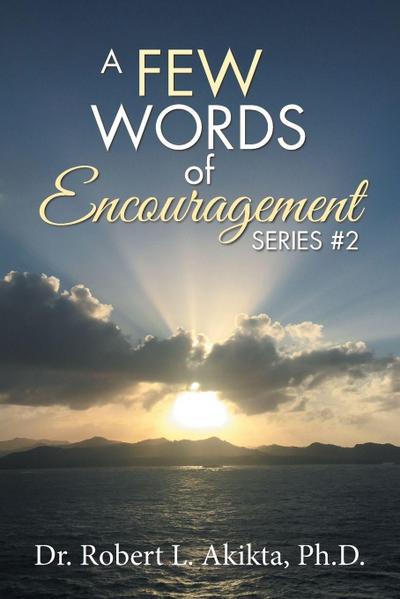 A Few Words of Encouragement