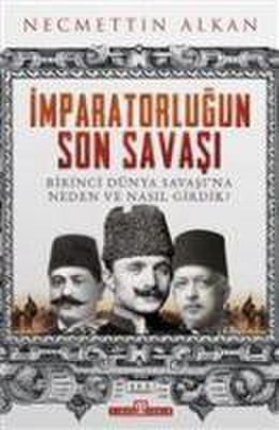 Imparatorlugun Son Savasi