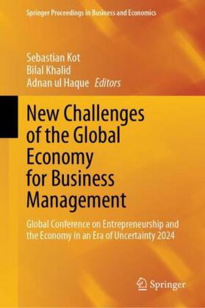 New Challenges of the Global Economy for Business Management, 2 Teile