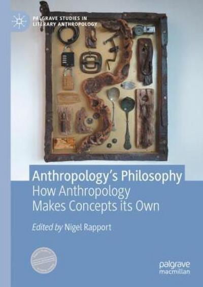 Anthropology’s Philosophy