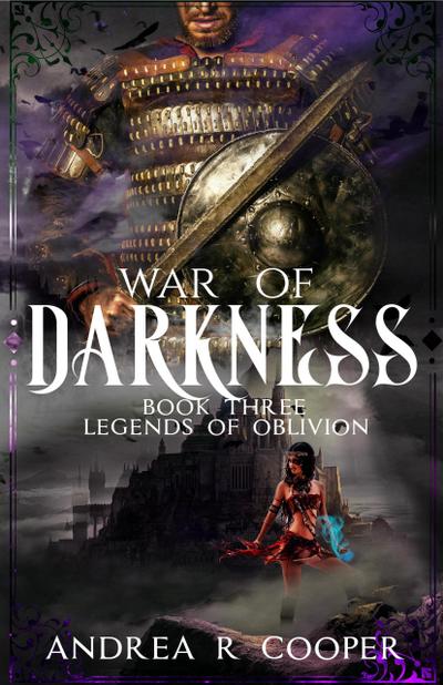 War of Darkness (Legends of Oblivion, #3)