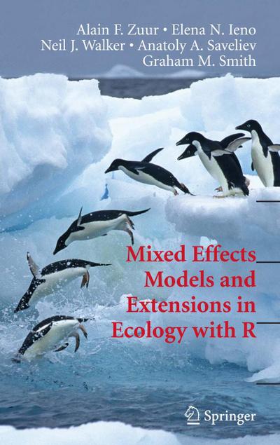 Mixed Effects Models and Extensions in Ecology with R