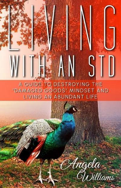 Living with an Std