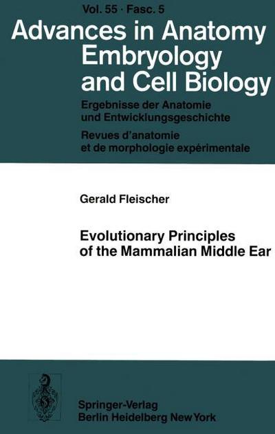 Evolutionary Principles of the Mammalian Middle Ear